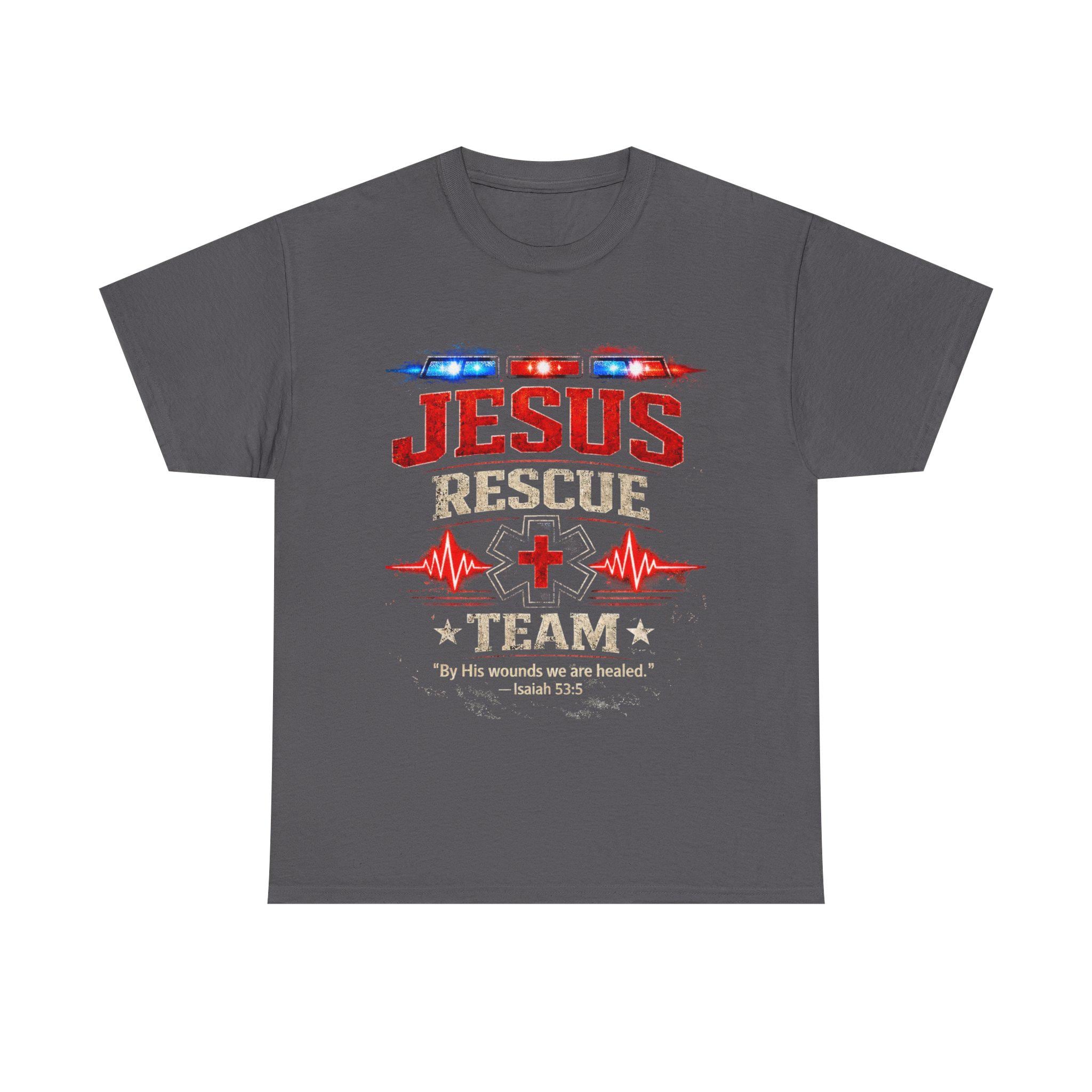 Jesus Rescue Team T Shirt | Christian EMS medical faith shirt