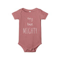 Tiny But Mighty Infant Onesie | Baby Bodysuit, Pink Script