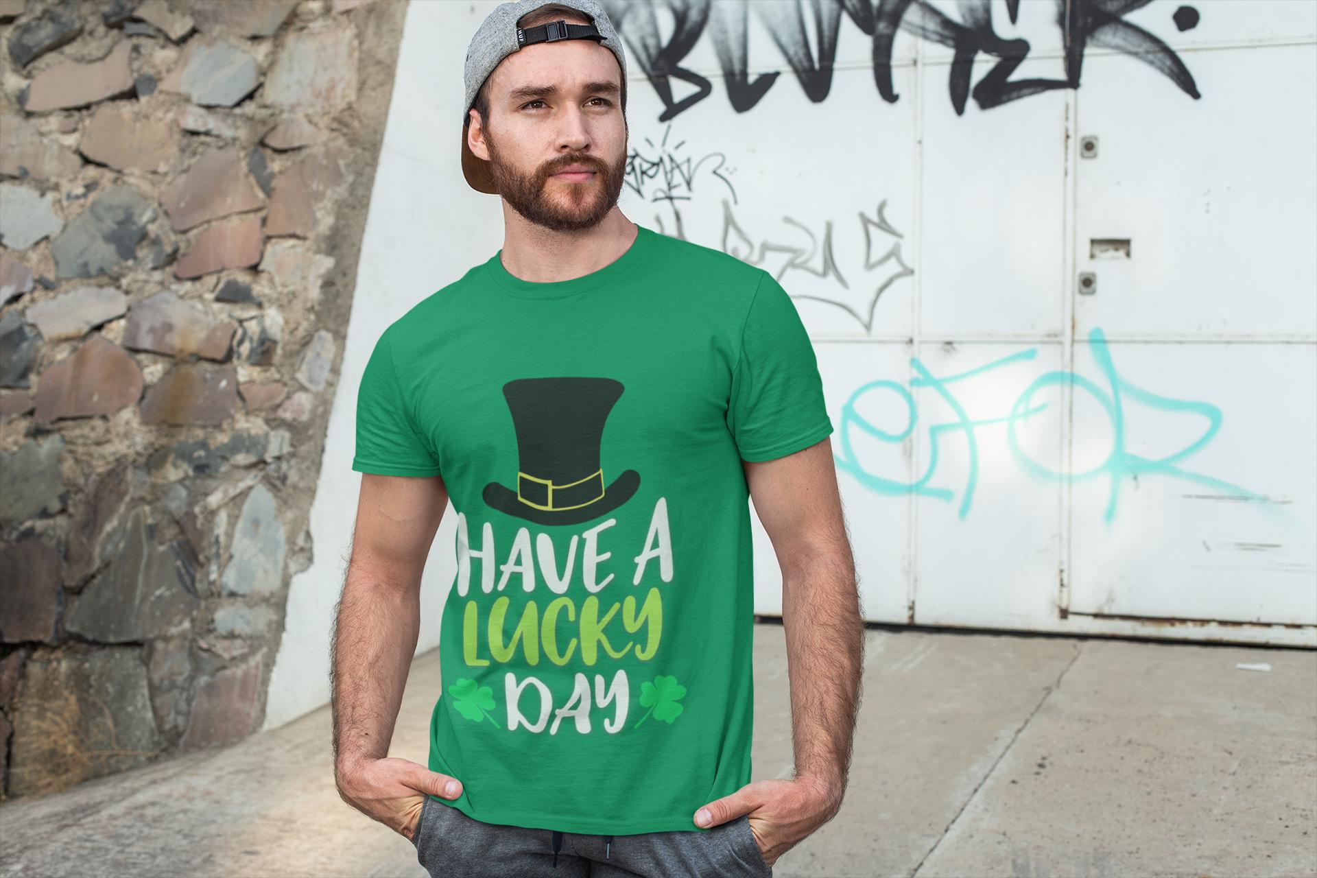 Have a Lucky Day T-Shirt | St. Patrick's Day Shamrock Leprechaun Hat