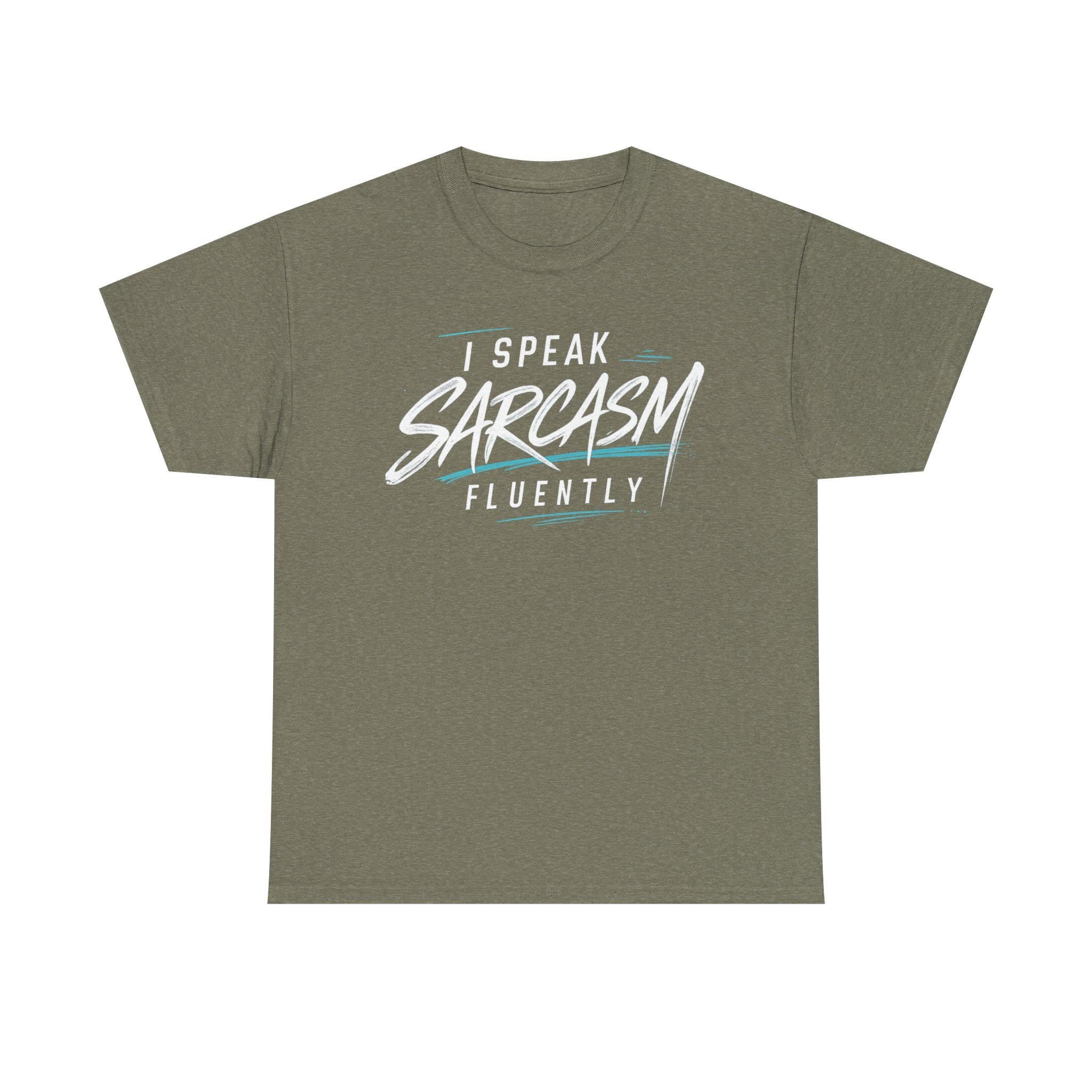 I Speak Fluent Sarcasm Tee | Sarcastic Quote T-Shirt, Retro Script Design
