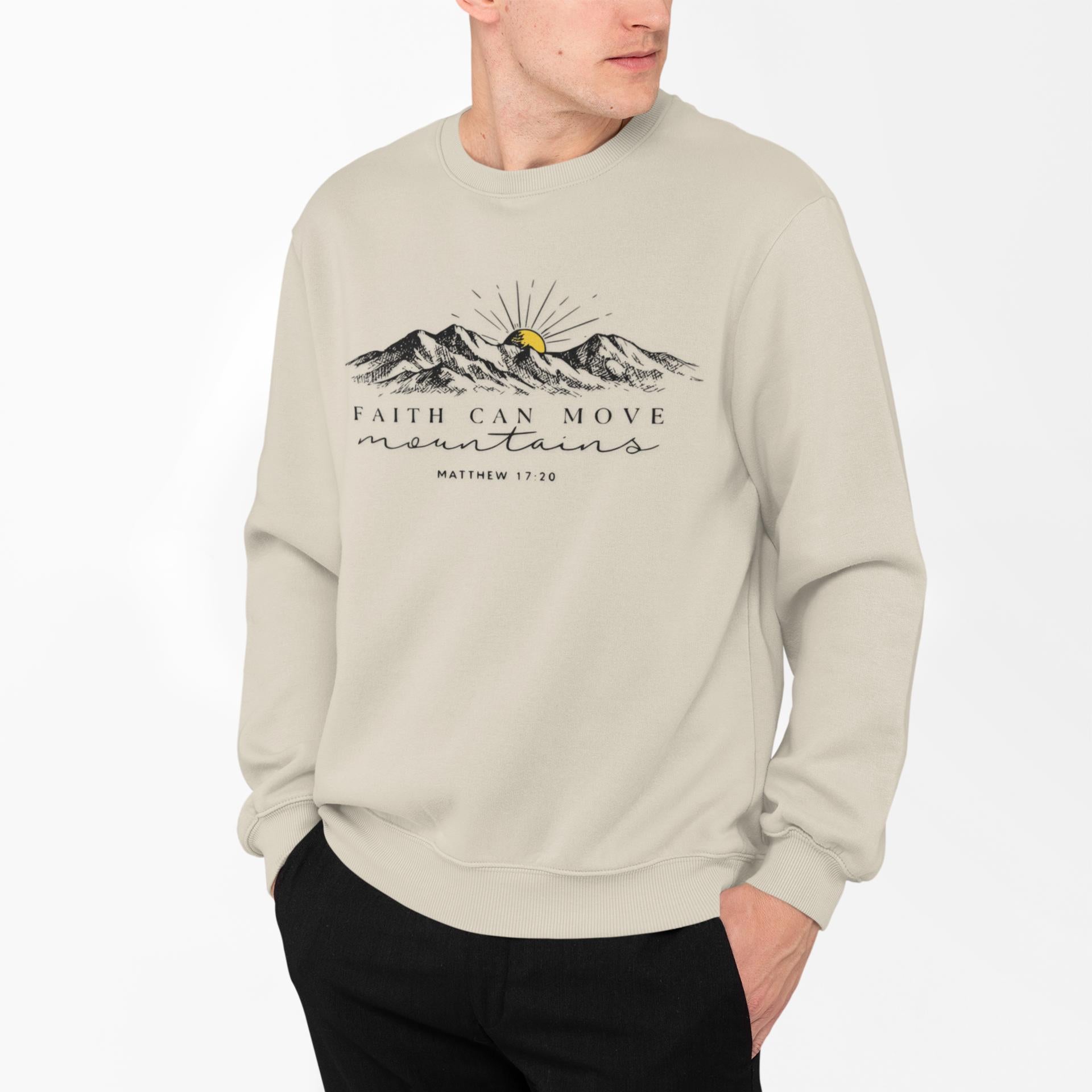 Faith Can Move Mountains sweatshirt | Mountain sunset illustration, Matthew 17:20