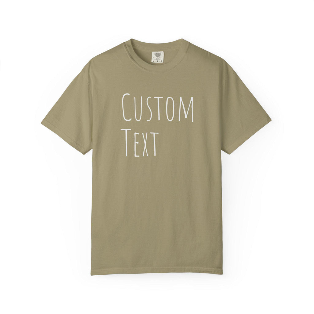 Custom Text T-shirt | Personalized Tee, Add Your Message