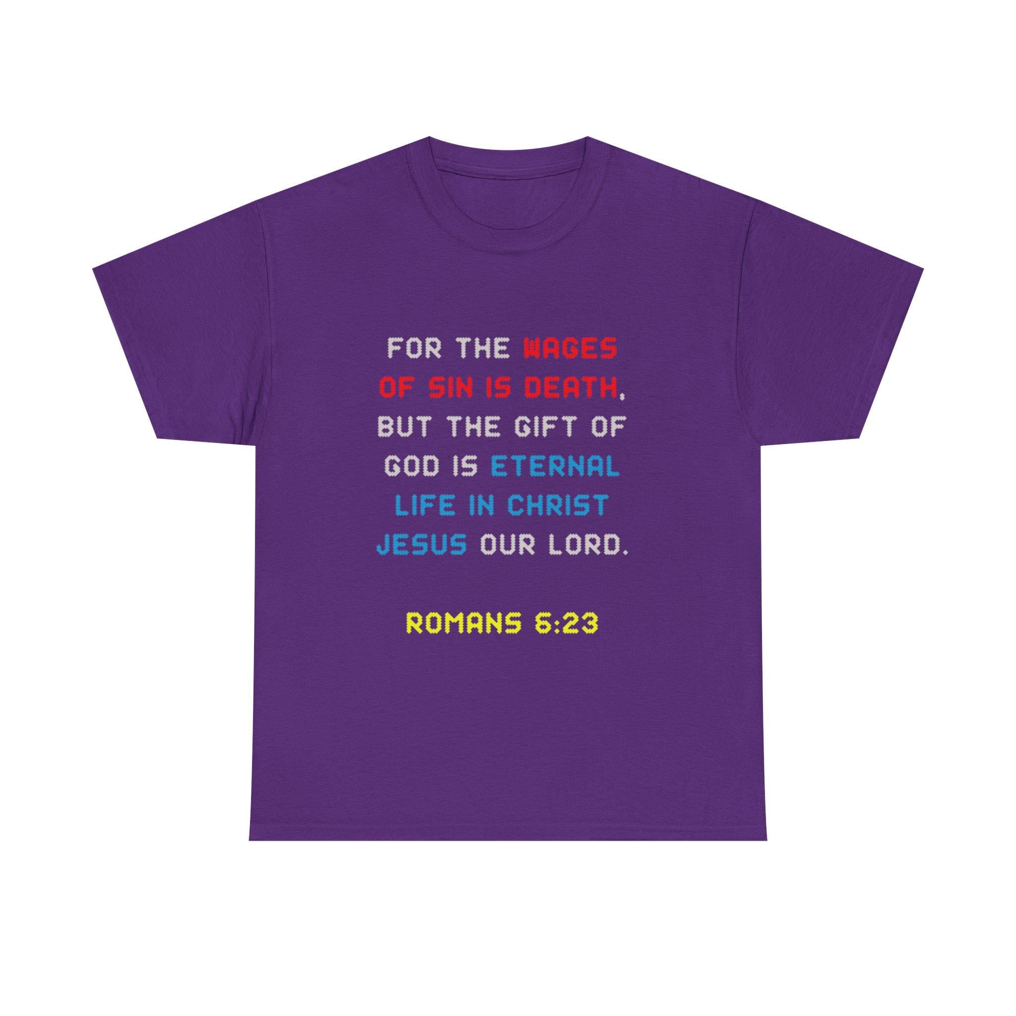 Romans 6 23 Scripture Verse Gildan Tee | Christian Faith Bible Quote T-Shirt