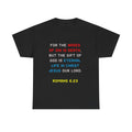 Romans 6 23 Scripture Verse Gildan Tee | Christian Faith Bible Quote T-Shirt