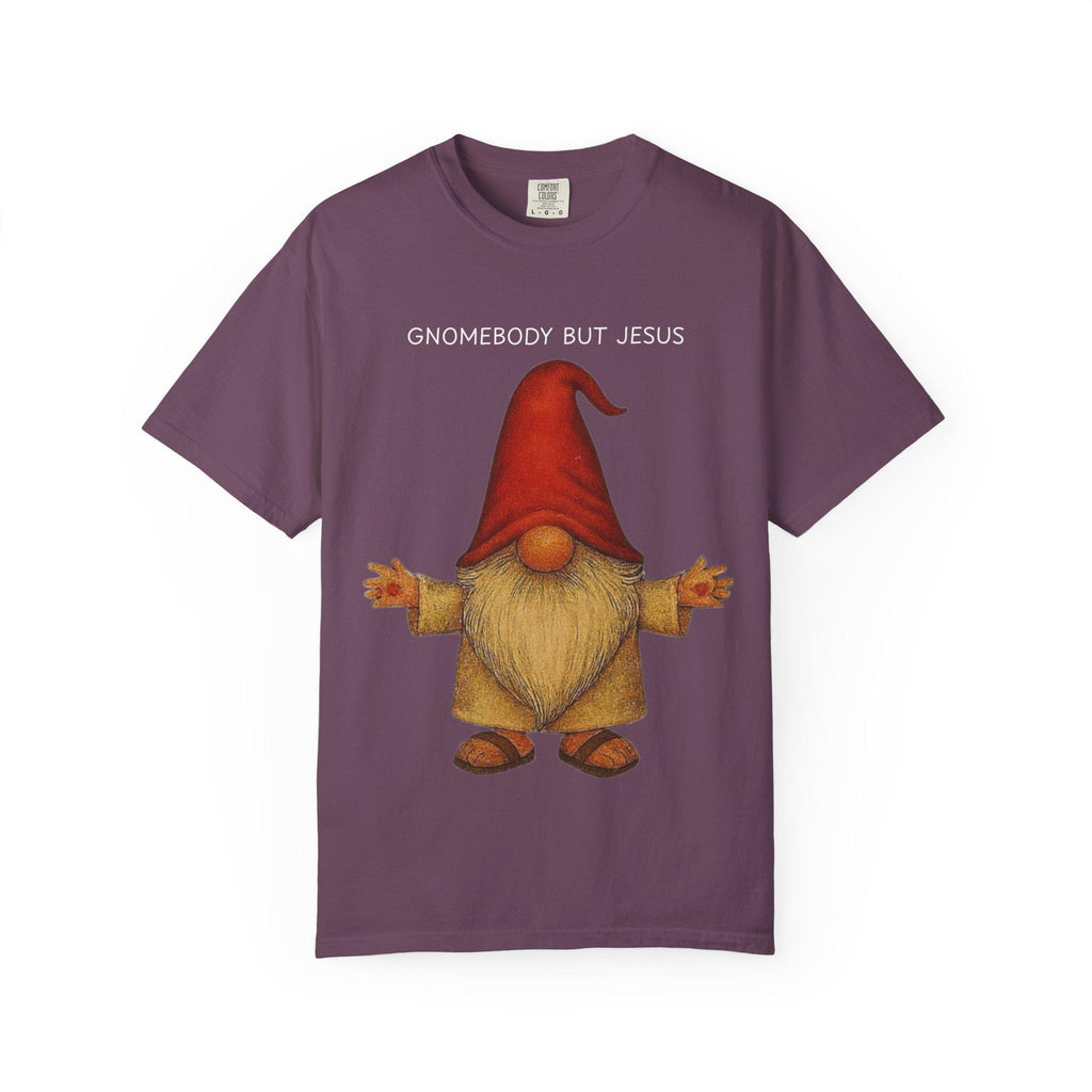 Gnomebody But Jesus T-shirt | 1 Timothy 2:5 Scripture Tee, Christian Graphic Tee, Men Women