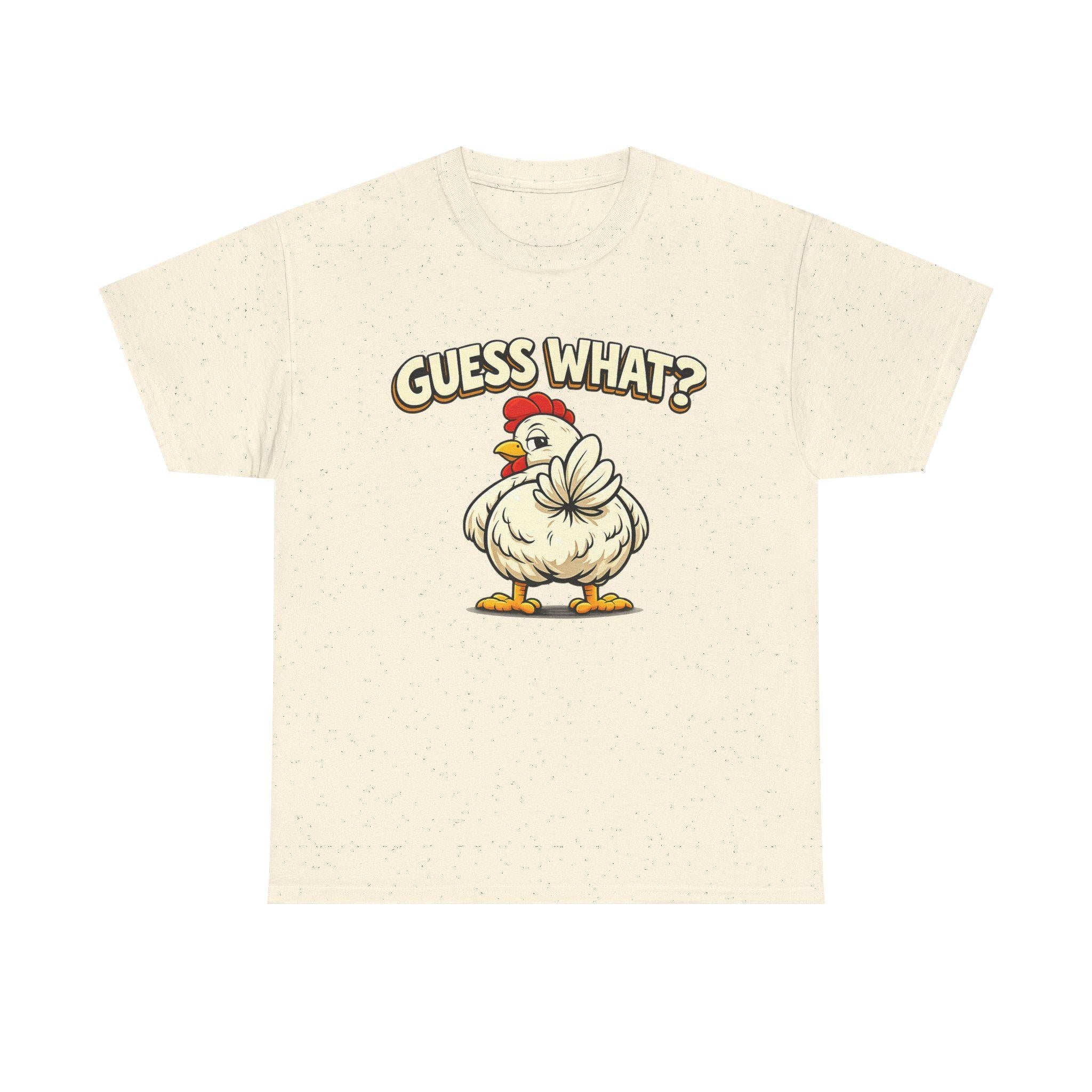 Guess What Chicken Shirt | Funny Hen Illustration, Farm Animal Gildan Tee
