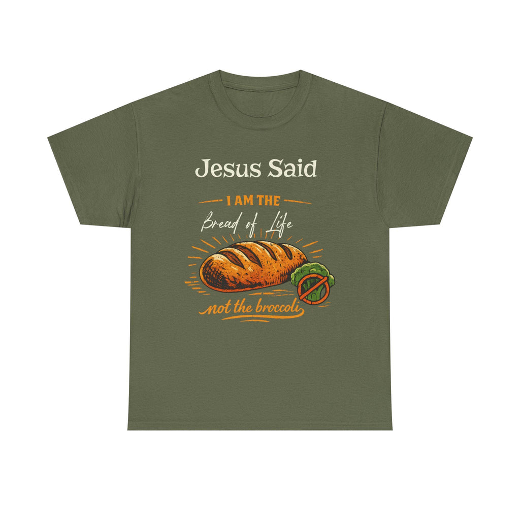 Jesus Said I Am the Bread of Life T-Shirt | Christian Bread Illustration