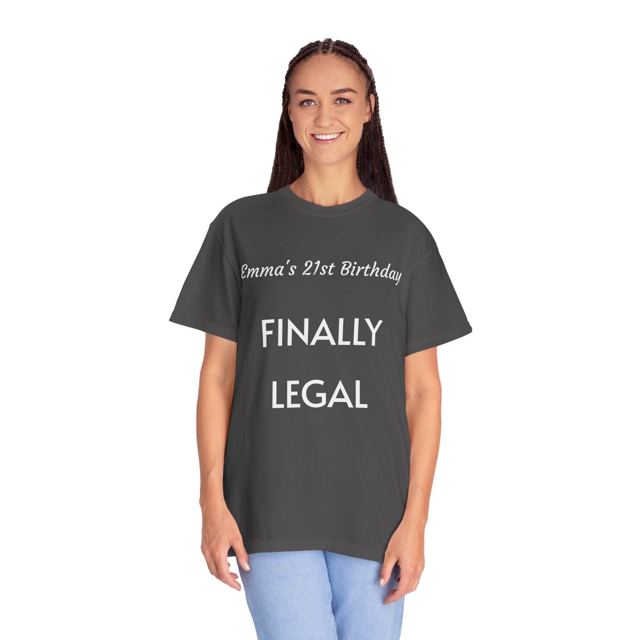 Custom 21st Birthday T-Shirt, Finally Legal Tee, Personalized Cotton Shirt