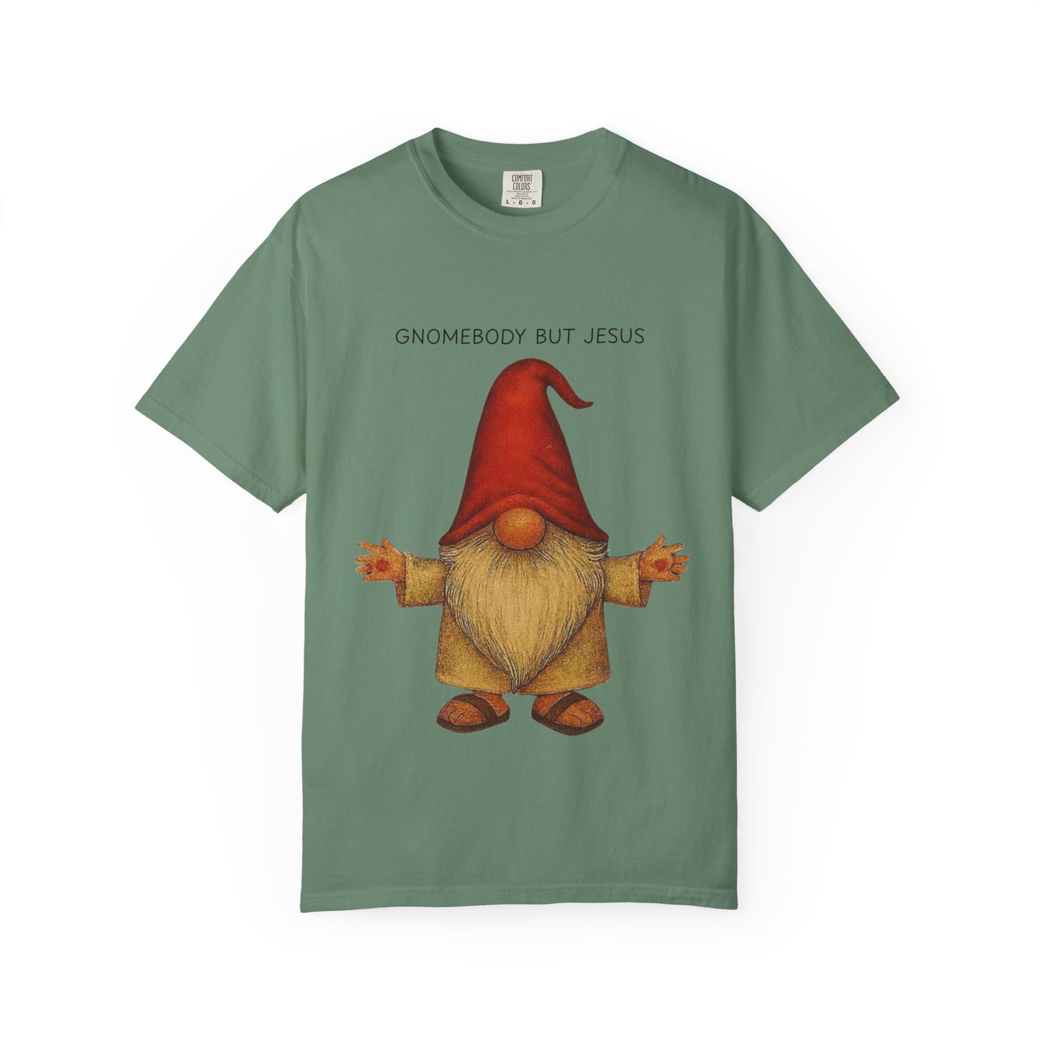 Gnomebody But Jesus T-shirt | 1 Timothy 2:5 Scripture Tee, Christian Graphic Tee, Men Women