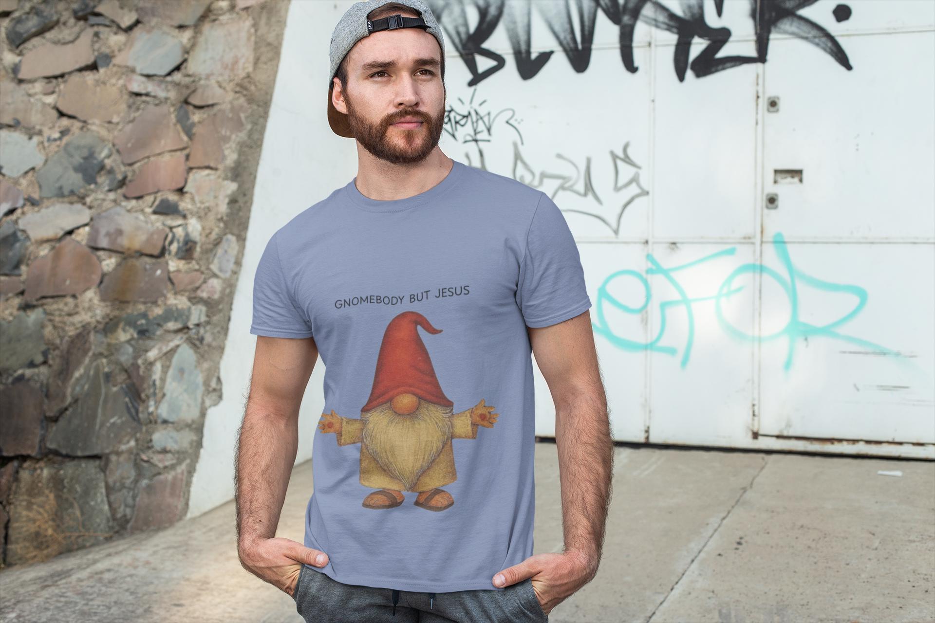 Gnomebody But Jesus T-shirt | 1 Timothy 2:5 Scripture Tee, Christian Graphic Tee, Men Women