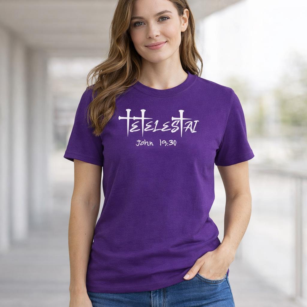 Tetelestai It Is Finished T-Shirt | Christian Scripture Faith Tee John 19:30
