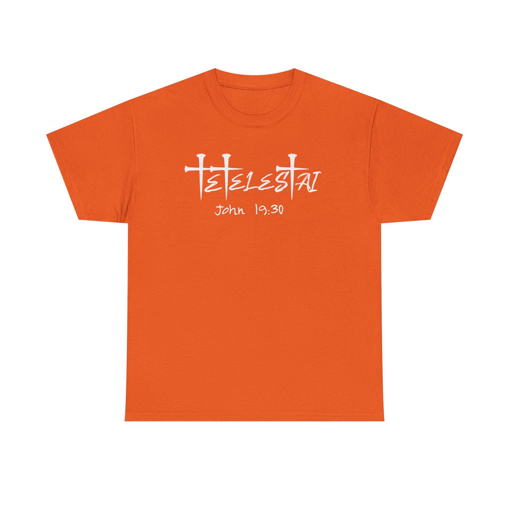Tetelestai It Is Finished T-Shirt | Christian Scripture Faith Tee John 19:30