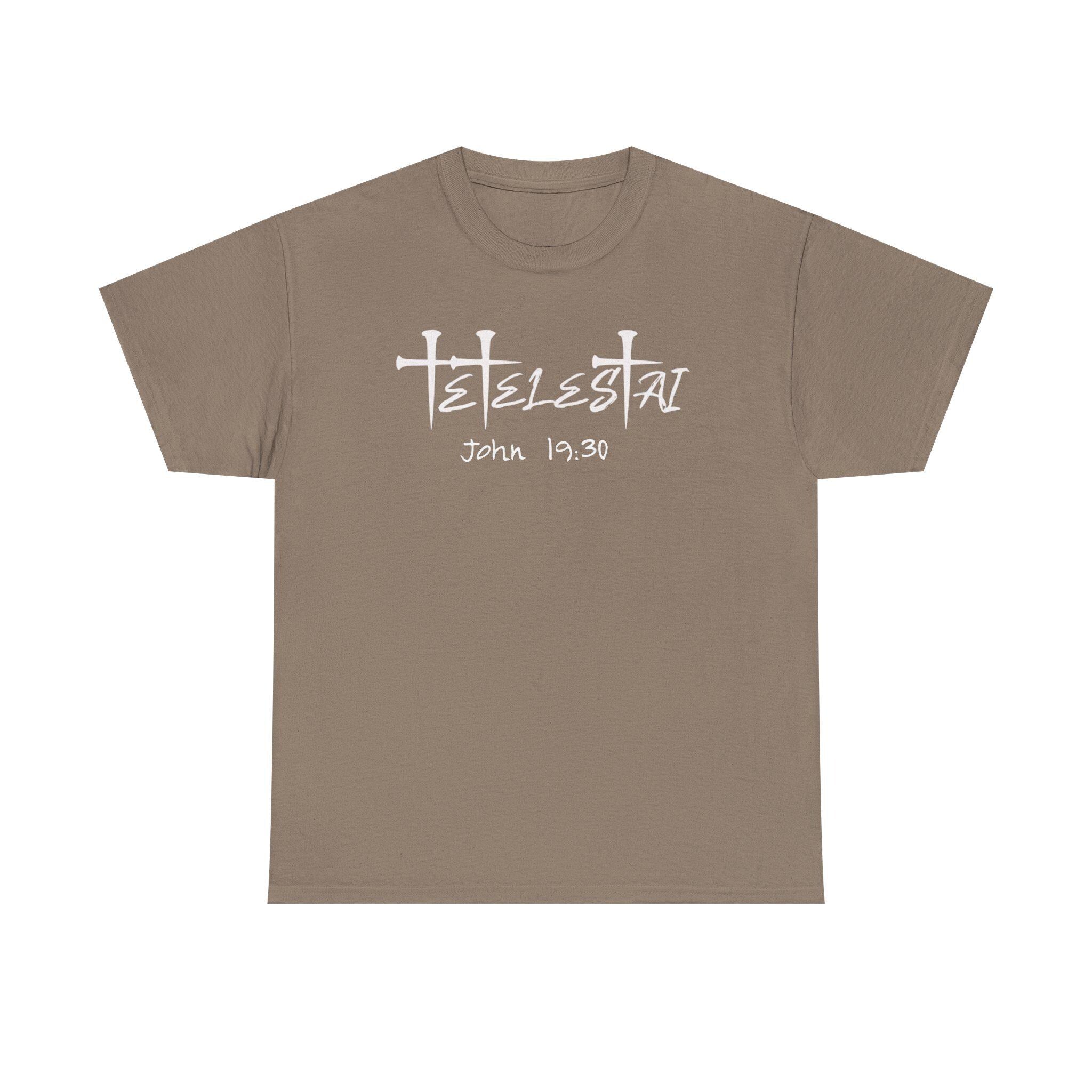 Tetelestai It Is Finished T-Shirt | Christian Scripture Faith Tee John 19:30