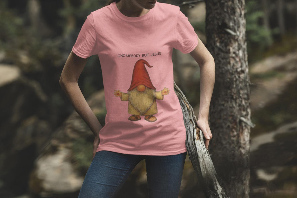 Gnomebody But Jesus T-shirt | 1 Timothy 2:5 Scripture Tee, Christian Graphic Tee, Men Women