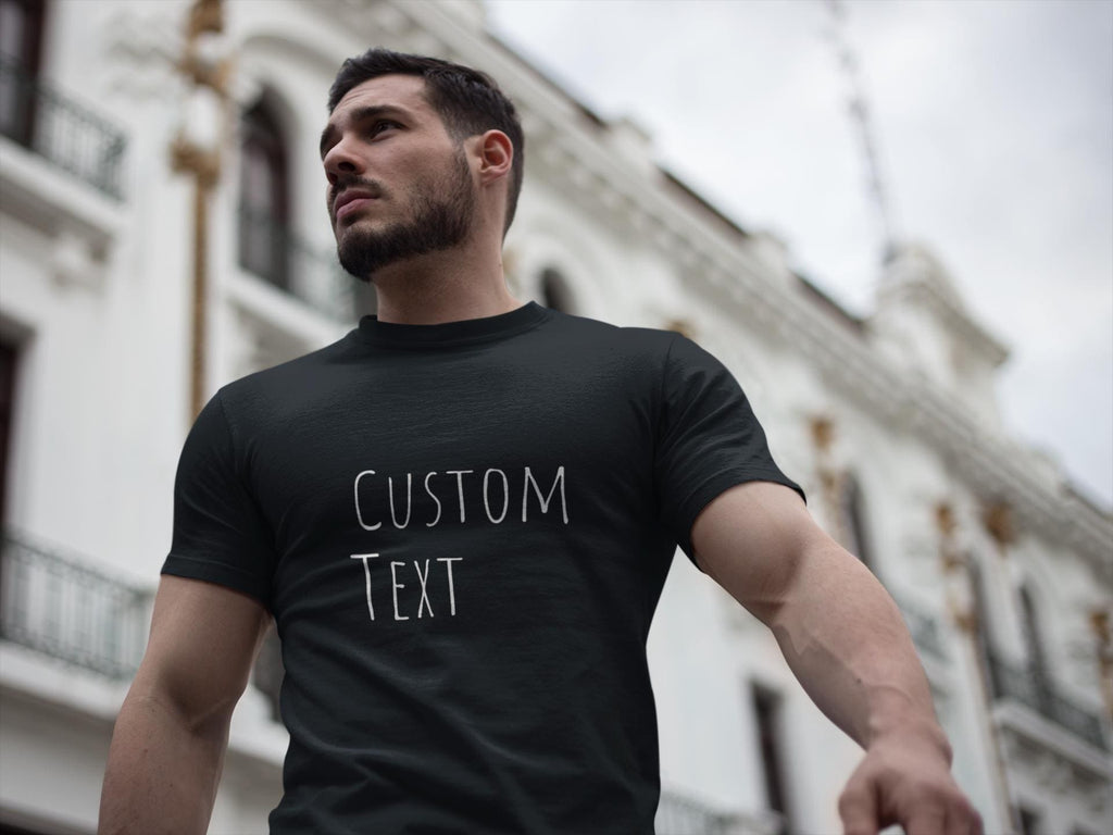 Custom Text T-shirt | Personalized Tee, Add Your Message